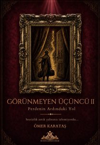 Görünmeyen Üçüncü II – Ömer Karataş kitap kapağı