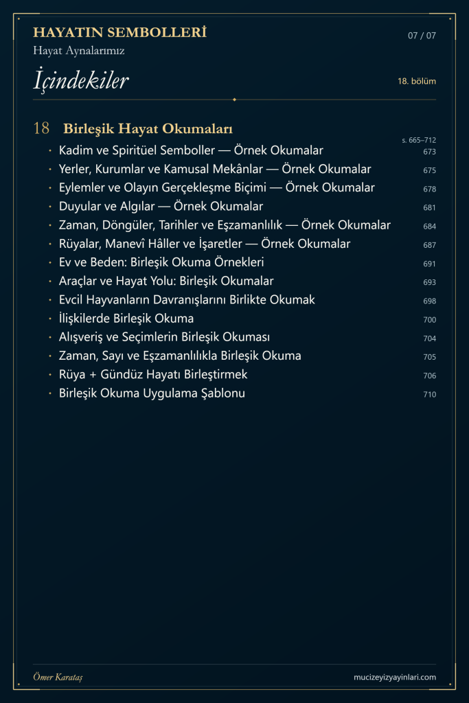 Hayatın Sembolleri: Birleşik Hayat Okumaları ve örnek okumalar